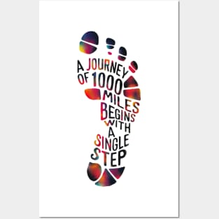 A Journey of 1000 Miles | Begins with a SINGLE step | T Shirt Design Posters and Art